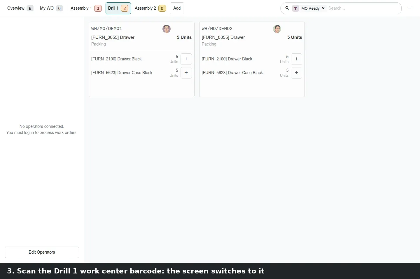 Step 3: Shop Floor screen switching from the Overview tab to the Drill 1 tab after the barcode "drill1" is scanned.