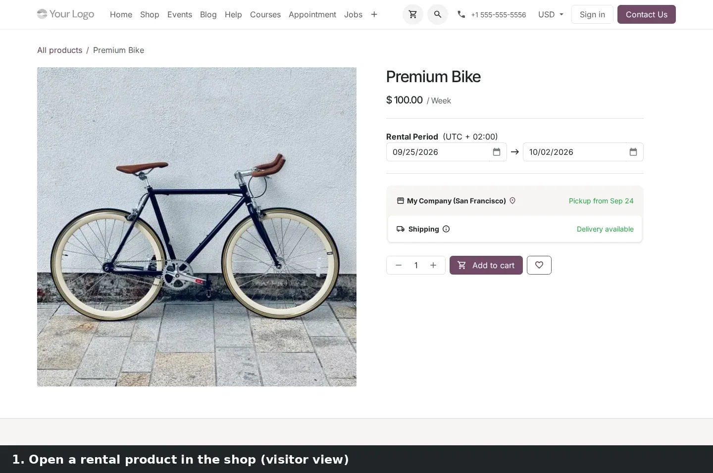 Step 1: Animated walkthrough: a visitor opens Premium Bike in the shop, picks Oct 13 to Oct 16 in the rental date picker (weekends greyed out), selects in-store pick-up, and sees the Pickup Location dialog with the store address and opening hours.