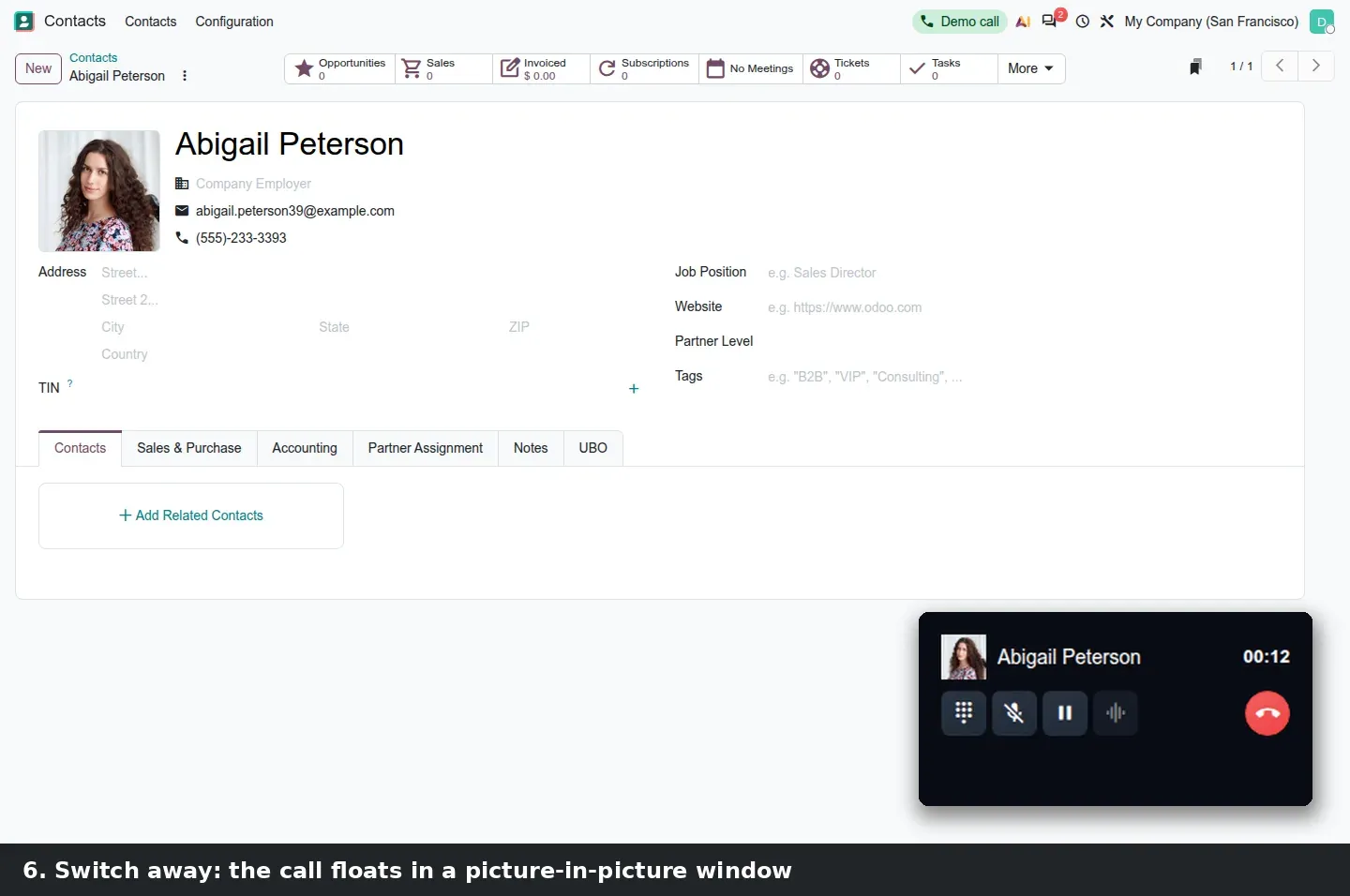 Step 3: Three steps of a demo call: the phone icon in the top bar of a contact form, the Hide control on the open softphone, and the call floating in a small picture-in-picture window
